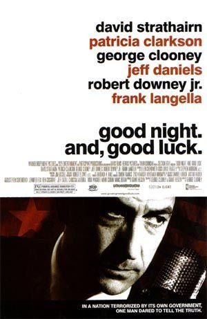 Good Night, and Good Luck. poster