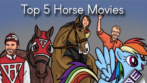 Top 5 Horse Movies