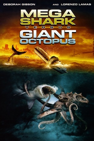 Mega Shark vs. Giant Octopus poster