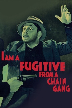 I Am a Fugitive from a Chain Gang poster