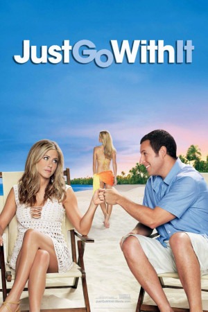 Just Go With It poster