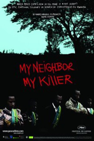 My Neighbor, My KIller poster