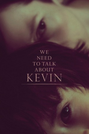 We Need to Talk About Kevin poster