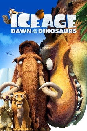 Ice Age: Dawn of the Dinosaurs poster