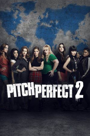 Pitch Perfect 2 poster