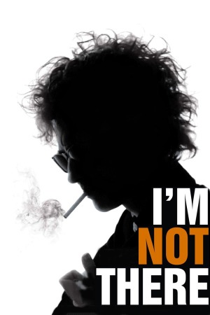 I'm Not There. poster