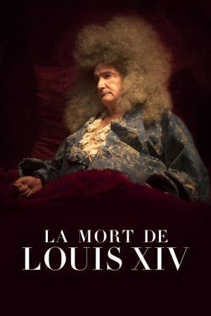 The Death of Louis XIV poster