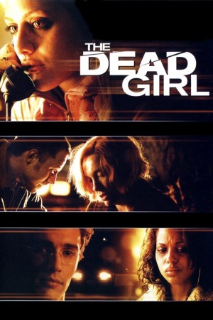 The Dead Girl poster