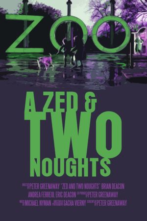 A Zed & Two Noughts poster