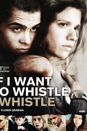 If I Want to Whistle, I Whistle poster