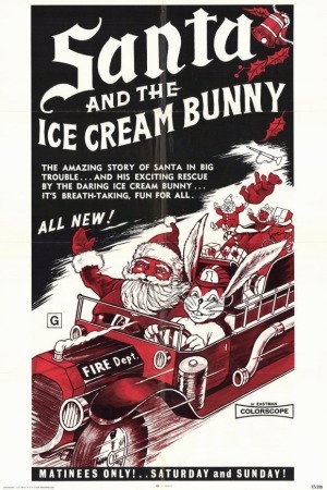 Santa and the Ice Cream Bunny poster