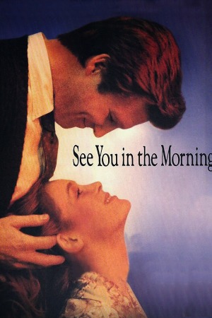 See You in the Morning poster