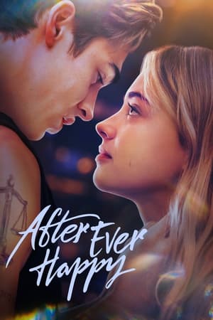 After Ever Happy (2022) Movie Ending, Explained